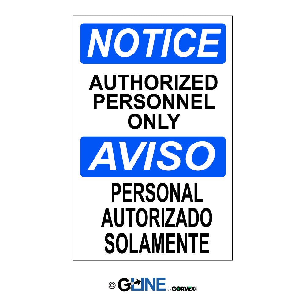 Authorized Personnel Only Aviso Personal Autorizado Solamente Sign - Gorvex.com