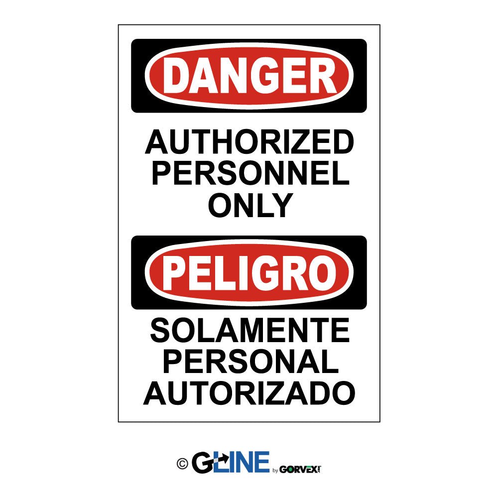 Authorized Personnel Only Peligro Solamente Personal Authorizado Sign - Gorvex.com