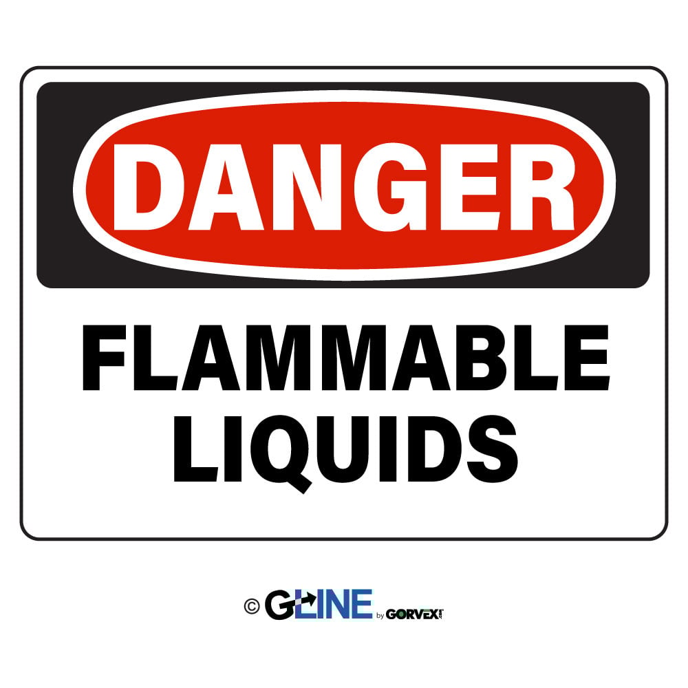 Flammable Liquids - Danger Sign - Gorvex.com