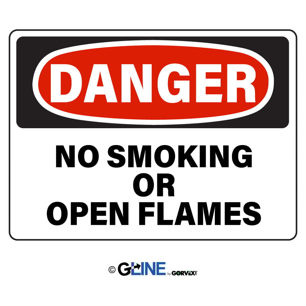 No Smoking or Open Flames - Danger Sign - Gorvex.com