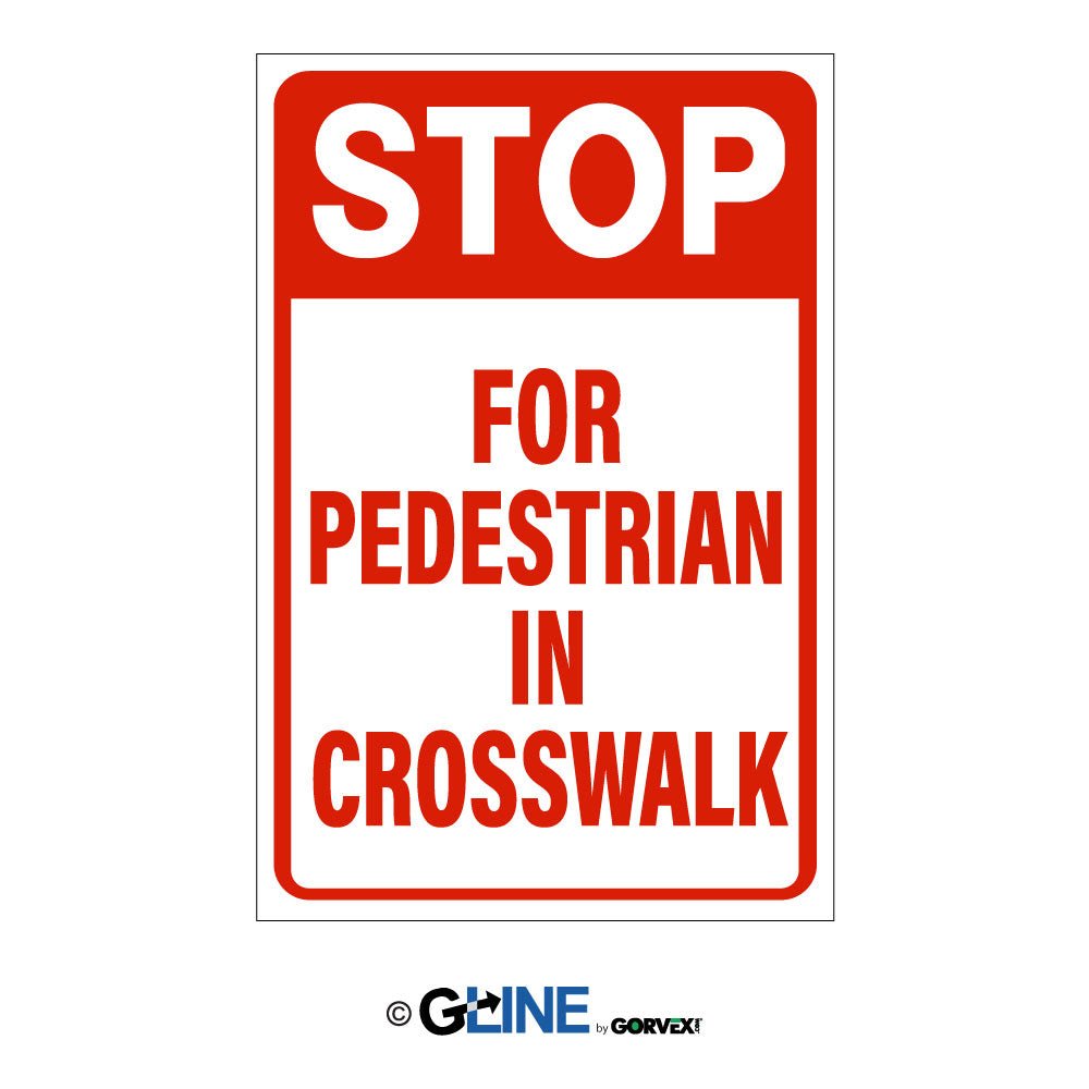 Stop For Pedestrian in Crosswalk - Parking Control Sign, 24x18, Aluminum - Gorvex.com