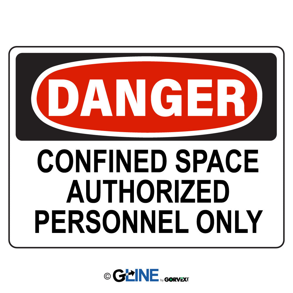 Confined Space Authorized Personnel Only - Danger Sign