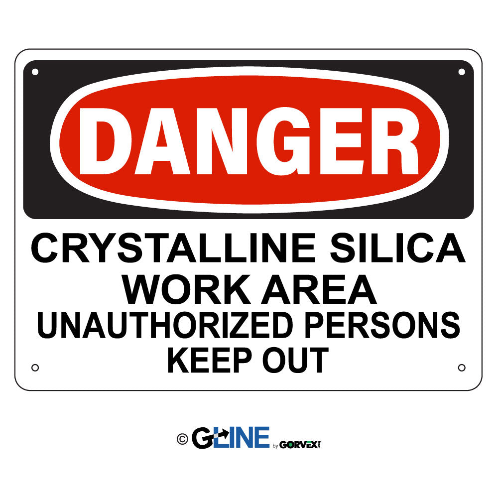 Crystalline Silica Work Area Unauthorized Persons Keep Out Sign