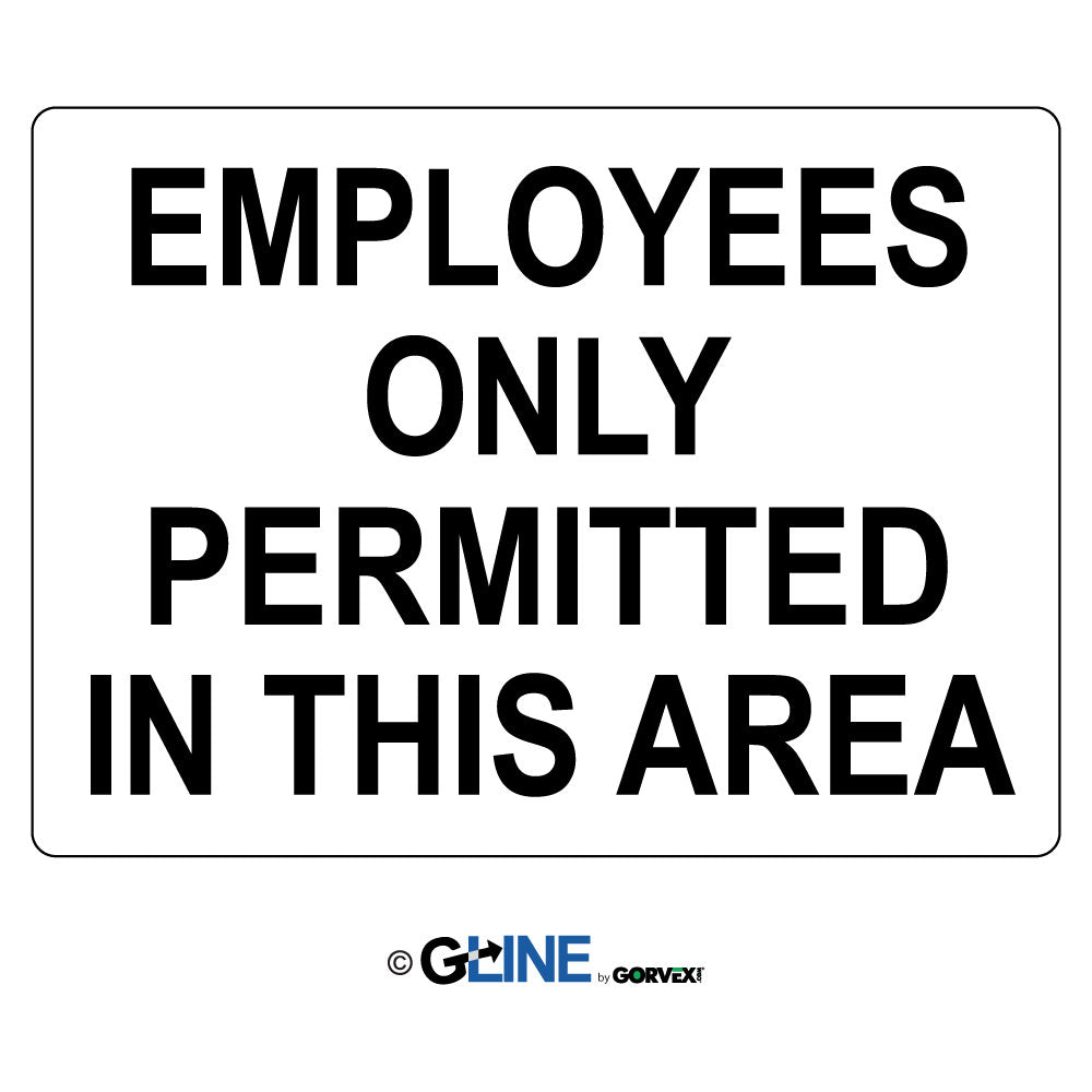 Employees Only Permitted in This Area - General Sign