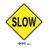 Slow - Warning Traffic Sign