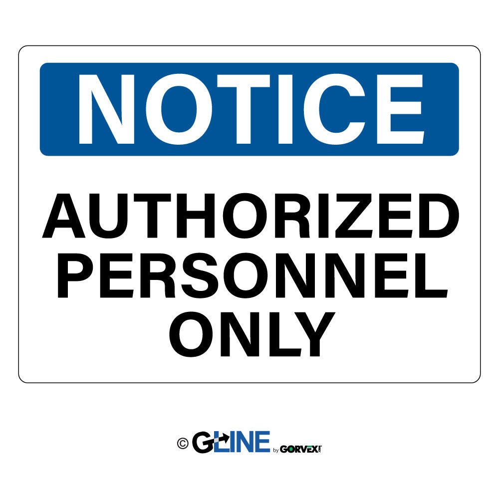 Authorized Personnel Only - Notice Sign - Gorvex.com