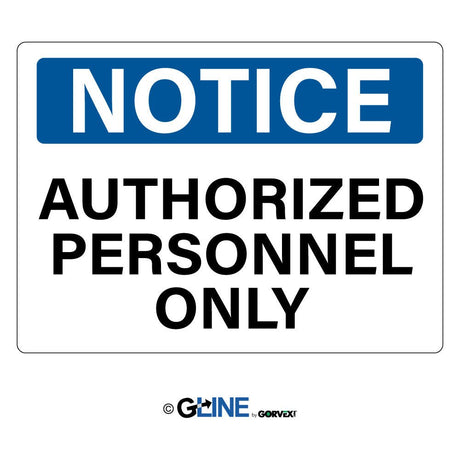 Authorized Personnel Only - Notice Sign - Gorvex.com