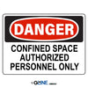 Confined Space Authorized Personnel Only - Danger Sign - Gorvex.com