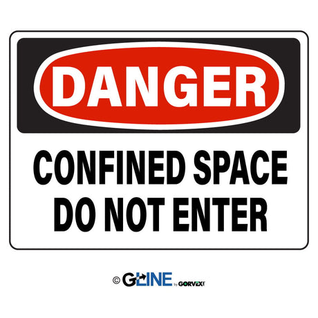 Confined Space Do Not Enter - Danger Sign - Gorvex.com