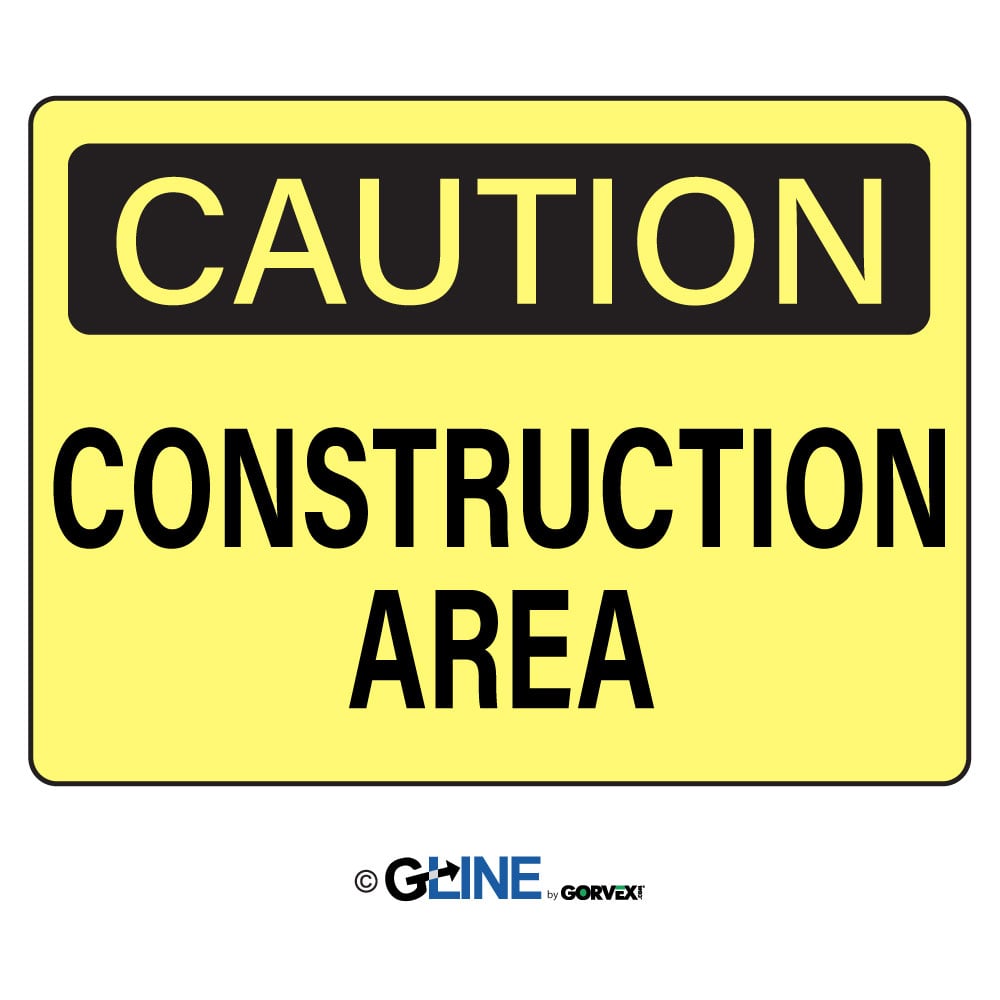 Construction Area - Caution Sign - Gorvex.com