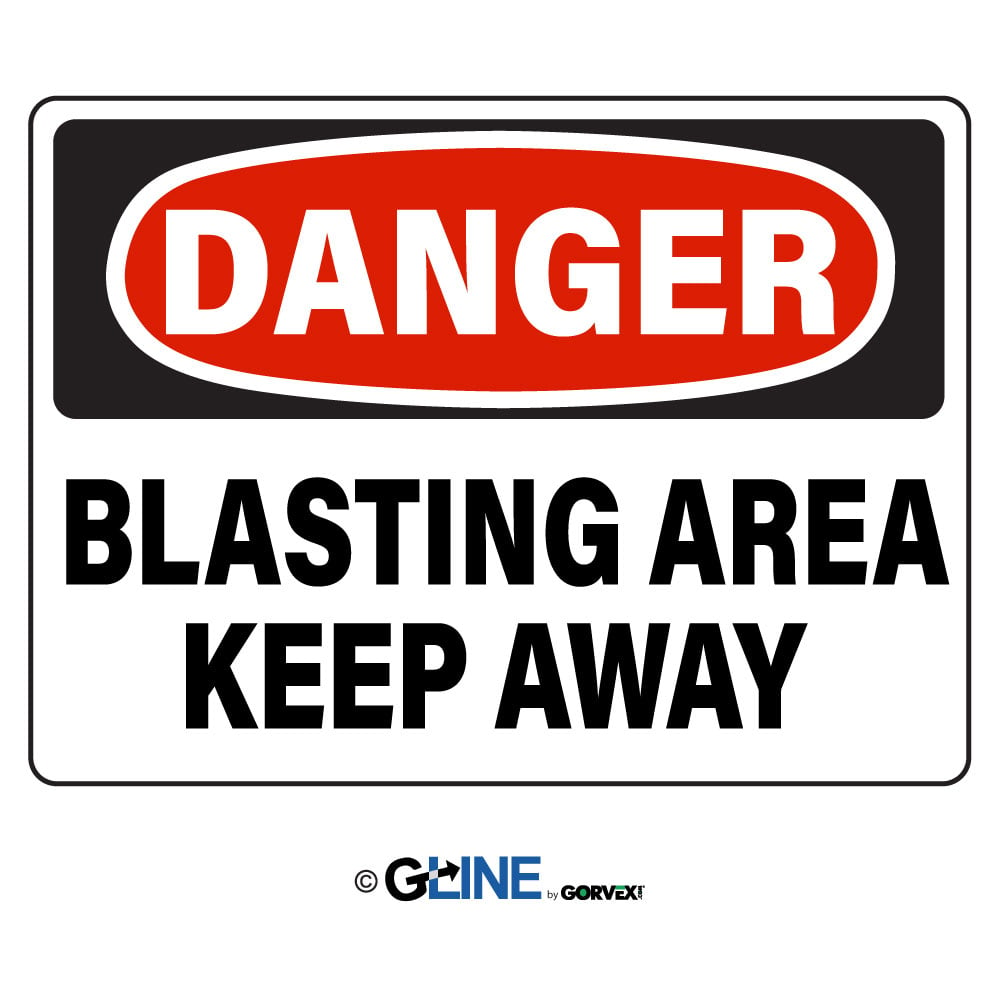 Blasting Area Keep Away - Danger Sign