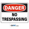 No Trespassing - Danger Sign