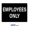 Employees Only - General Sign - Gorvex.com