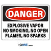 Explosive Vapor No Smoking No Open Flames No Sparks - Danger Sign - Gorvex.com