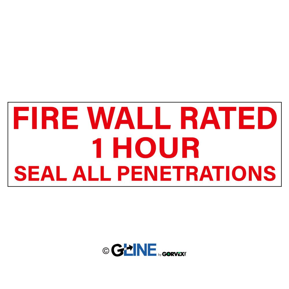 Fire Rate Sign Fire Wall Rated 1 Hour Sealed Sign - Gorvex.com
