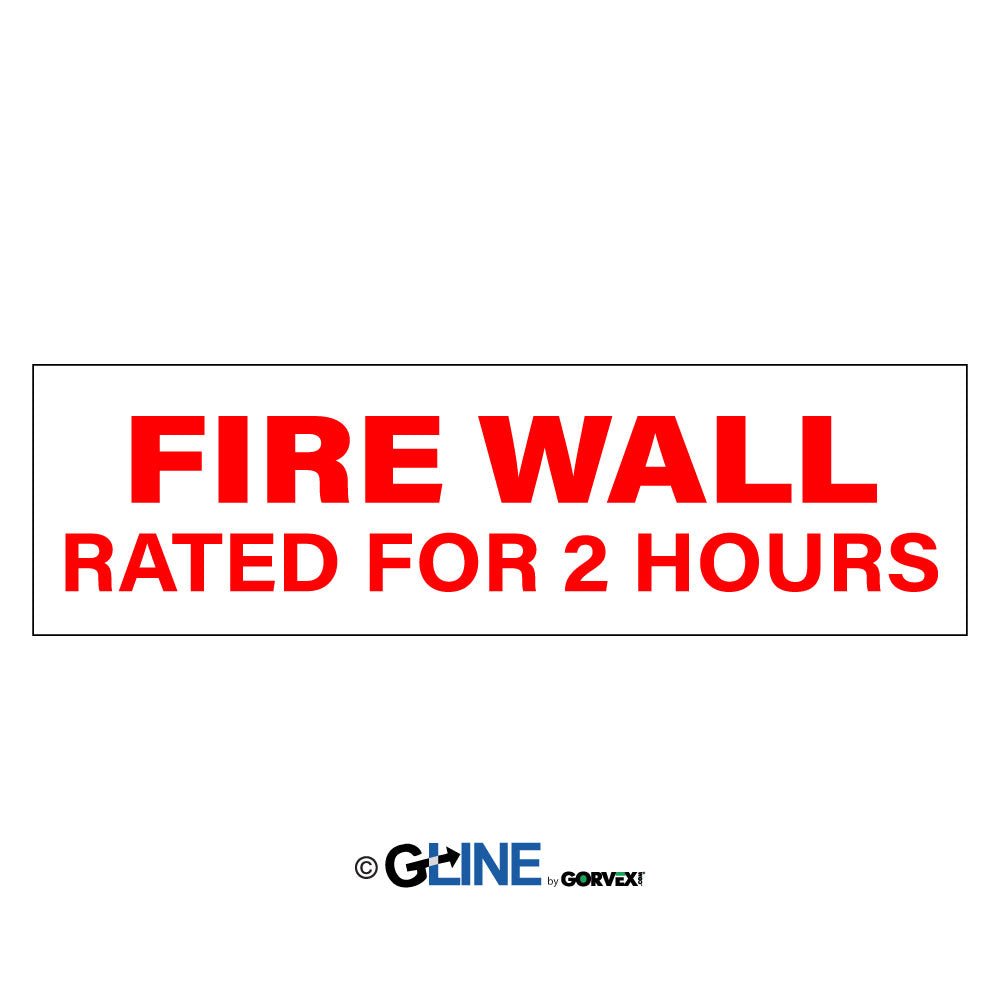 Fire Wall Rated For 2 Hours - Fire Protection Sign, 4x12, Adhesive Vinyl - Gorvex.com