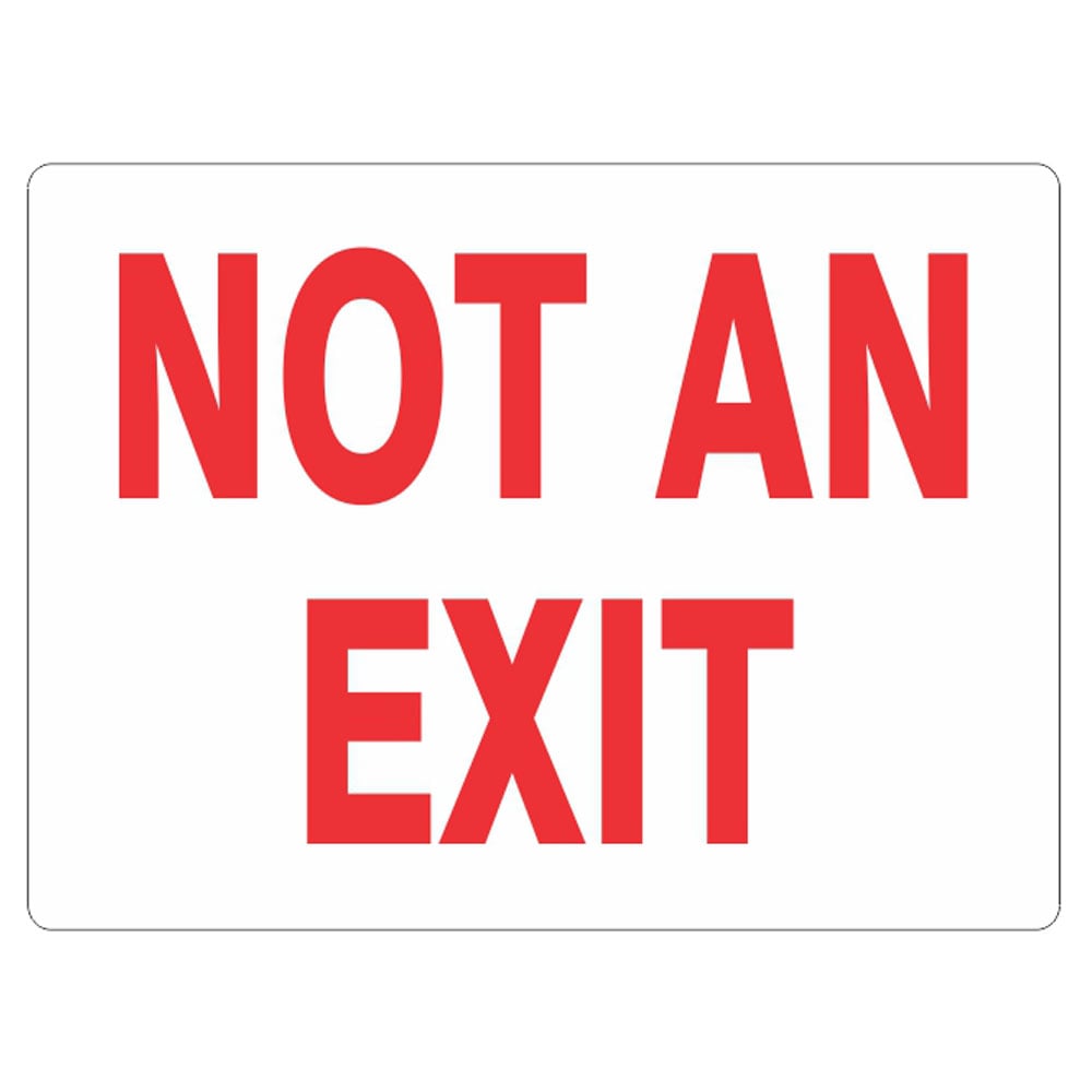 Not An Exit Sign - Red on White