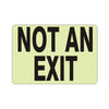 Not An Exit Sign Glow