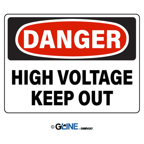 High Voltage Keep Out - Danger Sign - Gorvex.com