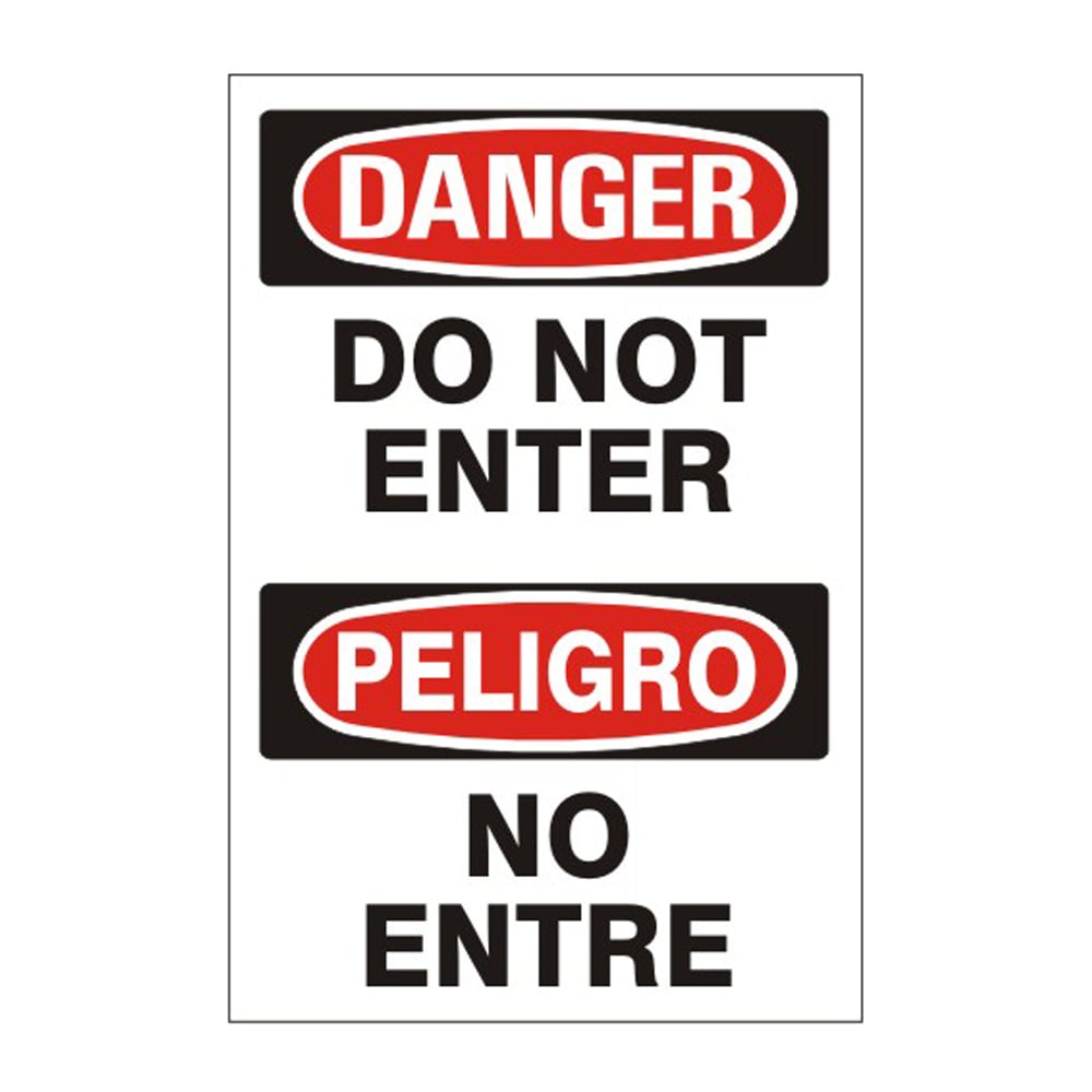 Do Not Enter Peligro No Entre Sign