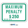 Maximum Penalty $250 - Handicapped Parking Sign, 9x12, Green/White, Aluminum EGP Reflective - Gorvex.com