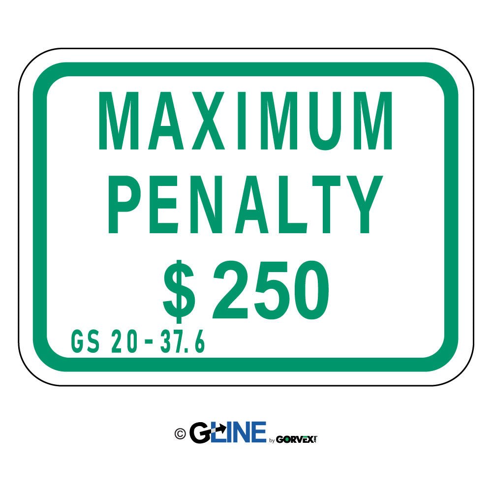 Maximum Penalty $250 - Handicapped Parking Sign, 9x12, Green/White, Aluminum EGP Reflective - Gorvex.com