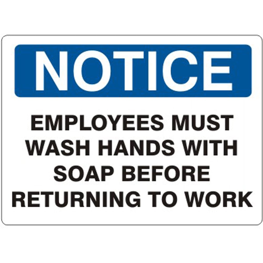 Employees Must Wash Hands with Soap Before Returning to Work Sign
