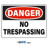 No Trespassing - Danger Sign - Gorvex.com