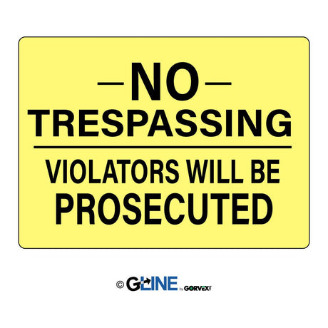 No Trespassing Violators Will be Prosecuted - General Sign - Gorvex.com