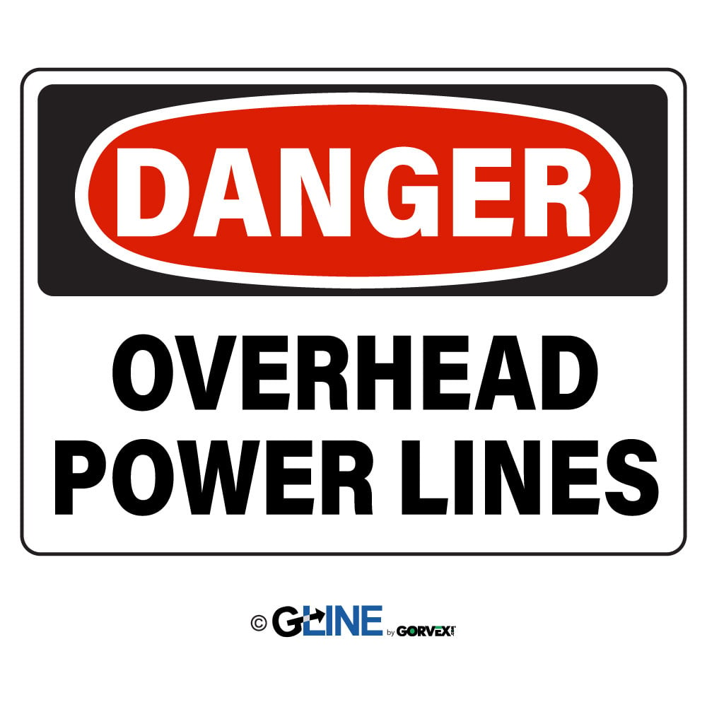 Overhead Power Lines - Danger Sign - Gorvex.com