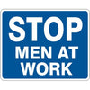 Stop Men at Work - General Sign, 12x15, Aluminum