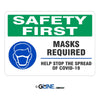 Safety First Masks Recommended Help Stop the Spread Sign - Gorvex.com