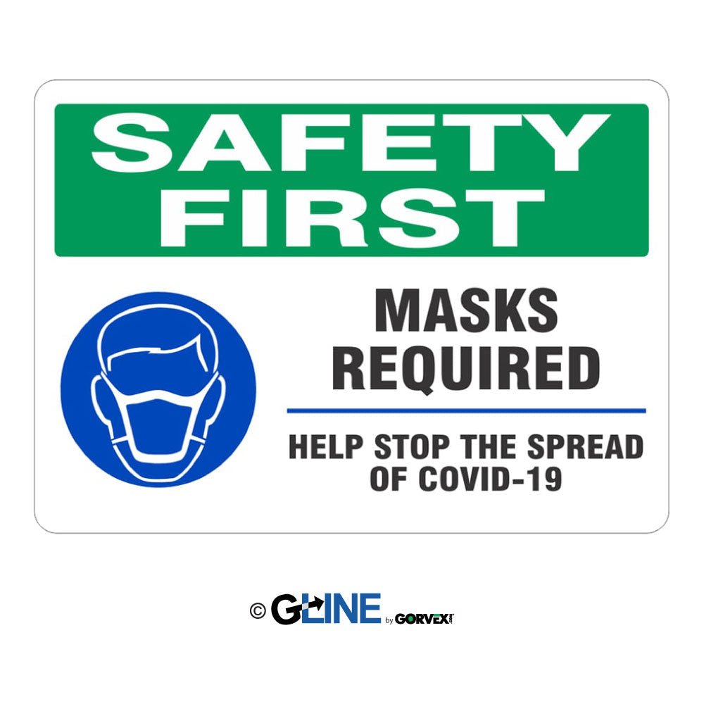 Safety First Masks Recommended Help Stop the Spread Sign - Gorvex.com