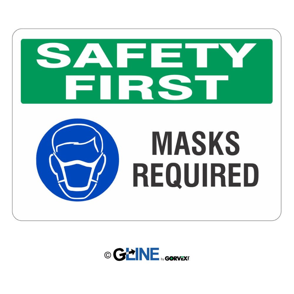 Safety First Masks Required Sign - Gorvex.com